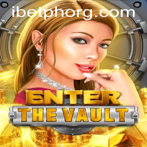 Explore the Thrills of EntertheVault and the Role of I betph